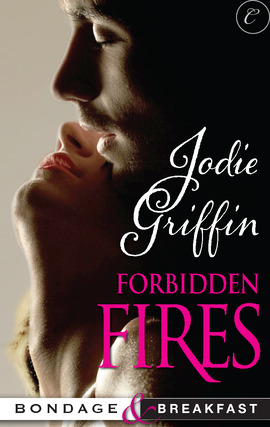 Title details for Forbidden Fires by Jodie Griffin - Wait list